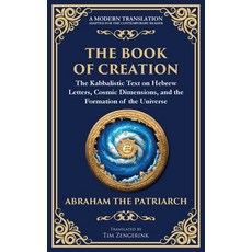(英文圖書)The Book of Creation (Sefer Yetzirah): A Timeless Guide to the Mysteries of the... 平裝版, Library of Alexandria, 英文