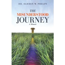 The Misunderstood Journey: A Memoir Paperback, Expected End Entertainment