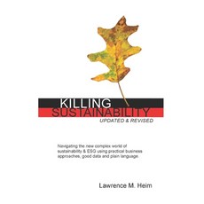 (영문도서) Killing Sustainability: Updated and Revised 2022 Paperback, Independently Published, English, 9798357769886