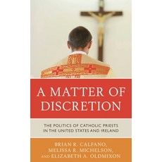 (英文圖書)Matter of Discretion: The Politics of Catholic Priests in the United States and... 精裝版, Rowman & Littlefield Publis..., 英文
