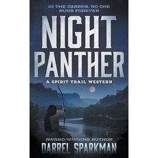 (영문도서)Night Panther: A Western Adventure Paperback, Wolfpack Publishing LLC, English, 9798895677445