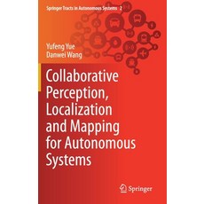 Collaborative Perception Localization and Mapping for Autonomous Systems Hardcover, Springer, English, 9789811588594