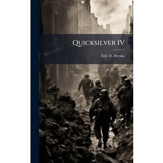 (英文圖書)Quicksilver IV 精裝版, Hutson Street Press, 英文