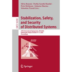 (外文書)Stabilization Safety and Security of Distributed Systems: 27th International Sy... Paperback, Springer, English