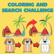 Coloring And Search Challenge: Children's Colouring & Search Books for Toddlers and Kids Ages 2 3 ... Paperback, Independently Published, English, 9798568475804