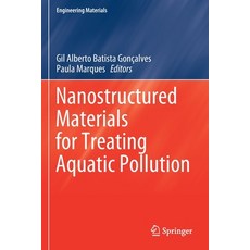 Nanostructured Materials for Treating Aquatic Pollution Paperback, Springer, English, 9783030337476