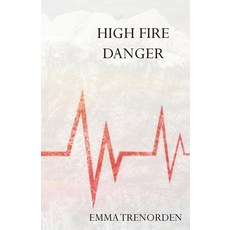 (영문도서) High Fire Danger Paperback, Walleah Press, English, 9780645797763