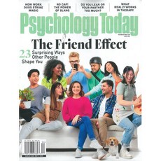 Psychology Today (격월간) : 2026년 04월 : The Friend Effect