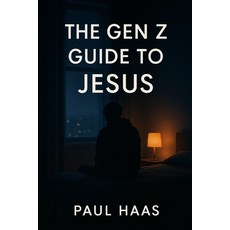 (英文圖書)The Gen Z Guide to Jesus 平裝版, Independently Published, 英文