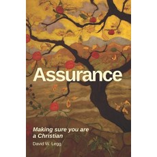 (영문도서)Assurance: Making sure you are a Christian Paperback, Independently Published, English, 9798254573265