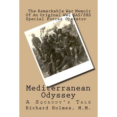 Mediterranean Odyssey: A Squaddy's Tale Paperback, Createspace Independent Pub..., English, 9781533447371