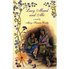 (영문도서) Lucy Maud and Me Paperback, Dundurn Group, English, 9780888783981