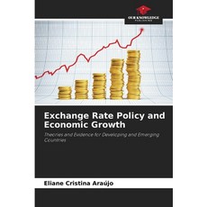 (영문도서)Exchange Rate Policy and Economic Growth Paperback, Our Knowledge Publishing, English, 9786202464840