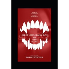 (英文圖書)Dirty Little Fairy Tale: The Curse of Cain 平裝版, Independently Published, 英文