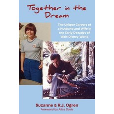 (영문도서)Together in the Dream: The Unique Careers of a Husband and Wife in the Early Dec... Paperback, Theme Park Press, English, 9798896093534