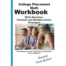(영문도서)College Placement Math Workbook: Math Practice Tutorials and Multiple Choice St... Paperback, Complete Test Preparation Inc., English, 9781772455601