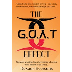 (영문도서) The G.O.A.T Effect Paperback, Dexaus Eversons, English, 9798227655875