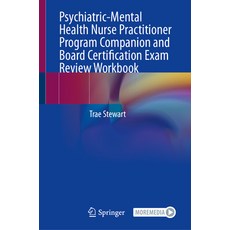 (영문도서) Psychiatric-Mental Health Nurse Practitioner Program Companion and Board Certif... Hardcover, Springer, English, 9783031608933