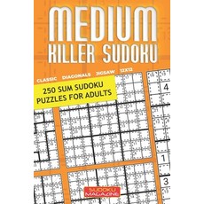 Medium Killer Sudoku: 250 Sum Sudoku Puzzles for Adults Paperback, Independently Published, English, 9798580997544