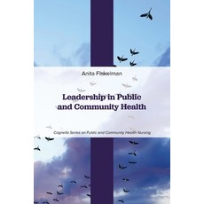 (영문도서) Leadership in Public and Community Health Paperback, Cognella Academic Publishing, English, 9781793572905