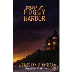 (영문도서)Murder at Foggy Harbor: A Trask Family Mystery - 1 Paperback, Independently Published, English, 9798262404926