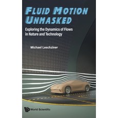 (英文圖書)Fluid Motion Unmasked 精裝版, Wspc (Europe), 英文