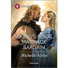 (영문도서)Viking's Royal Marriage Bargain Mass Market Paperbound, Harlequin Special Releases, English, 9781335831620
