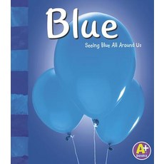 (영문도서) Blue: Seeing Blue All Around Us Paperback, Capstone Press, English, 9780736850643