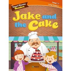 [이퓨쳐] Smart Phonics Readers 3-1: Jake and the Cake (with QR) [따뜻한책방]