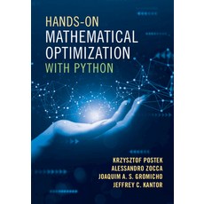 (영문도서) Hands-On Mathematical Optimization with Python Paperback, Cambridge University Press, English, 9781009493505