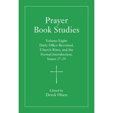 (英文圖書)Prayer Book Studies Volume Eight: Daily Office Revisited Church Rites and the... 精裝版, Seabury Books, 英文