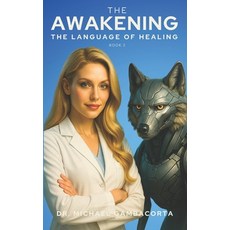 (英文圖書)The Awakening: The Language of Healing: Book 2 平裝版, Independently Published, 英文