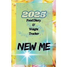 새로운 나 - 2025 푸드 다이어리 및 체중 추적기 연간 일기, 기본