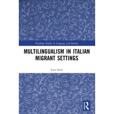 (英文圖書)Multilingualism in Italian Migrant Settings 平裝版, Routledge, English, Paperback