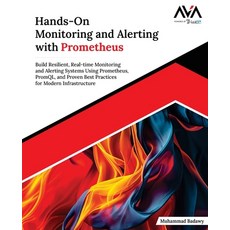 (英文圖書)Hands-On Monitoring and Alerting with Prometheus: Build Resilient Real-time Mon... 平裝版, Orange Education Pvt Ltd, 英文