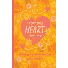 (英文圖書)From One Heart To Another: Poetry By A Grieving Mother 平裝版, Lilly Pilly Grace Publishing, 英文