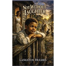 (英文圖書)Not Without Laughter 精裝版, Sublime Books, English