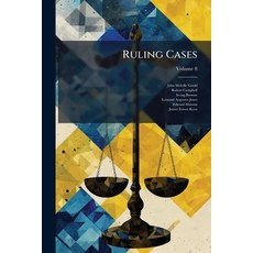 (영문도서)Ruling Cases; Volume 8 Paperback, Nabu Press, English, 9781145472297