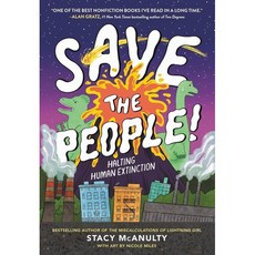 Save the People!: Halting Human Extinction, Little, Brown Books for You...