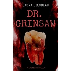 (영문도서) Dr. Grinsaw Paperback, Independently Published, English, 9798335858816