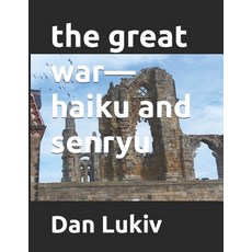 (英文圖書)The great war-haiku and senryu 平裝版, Independently Published, 英文