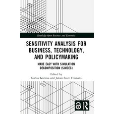 (영문도서)Sensitivity Analysis for Business Technology and Policymaking: Made Easy with... Paperback, Routledge, English, 9781032592473 Routledge, English, 9781032592473