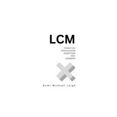 (영문도서) LCM: Things You Should Know (Questions and Answers) Paperback, Independently Published, English, 9798385924684