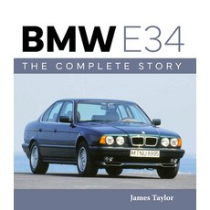(영문도서) BMW E34 - The Complete Story Hardcover, Crowood Press (UK), English, 9780719844409