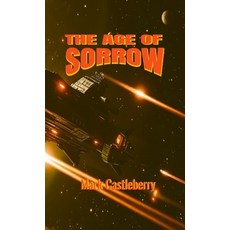 (英文圖書)The Age Of Sorrow 平裝版, Strangers and Pilgrims Publ..., 英文