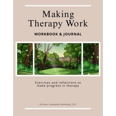 (英文圖書)Making Therapy Work: Exercises and reflections to make progress in therapy 平裝版, Heights Counseling and Well..., 英文