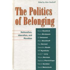 (英文圖書)Politics of Belonging: Nationalism Liberalism and Pluralism 精裝版, Lexington Books, 英文