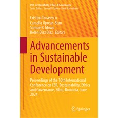 (영문도서) Advancements in Sustainable Development: Proceedings of the 10th International... Hardcover, Springer, English, 9783031863363