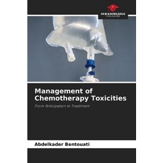(英文圖書)Management of Chemotherapy Toxicities 平裝版, Our Knowledge Publishing, 英文