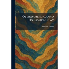 (英文圖書)Oberammergau and Its Passion-Play 平裝版, Tradd Street Press, 英文